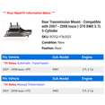 thumbnail image 2 of Rear Transmission Mount - Compatible with 2007 - 2008 Isuzu i-370 RWD 3.7L 5-Cylinder, 2 of 2