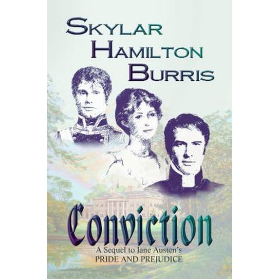 Pre-Owned Conviction: a sequel to Jane Austen's Pride & Prejudice (Paperback) 0977445232 9780977445233