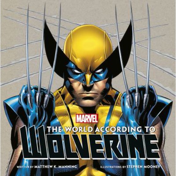 Pre-Owned The World According to Wolverine (Hardcover) 0593074246 9780593074244
