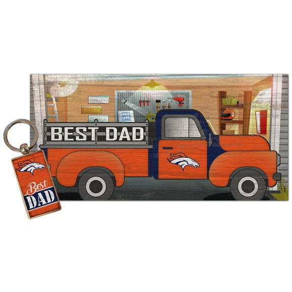 Denver Broncos 6'' x 12'' Best Dad Truck Sign & Key Chain Bundle