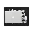 thumbnail image 4 of Funny Saying Mouse Pad, Let Me Drop Everything And Work On Your Problem Gaming Mouse Pad Mat Mousepad with Non-Slip Rubber Backed 9.84"(L) x 7.87"(W), 4 of 5