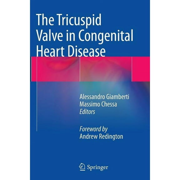 The Tricuspid Valve in Congenital Heart Disease, (Paperback)