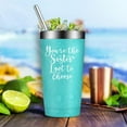 thumbnail image 2 of You''re The Sister I Got To Choose Gifts - Best Friend Gift for Women - Friendship Gifts for Friends Women - Birthday, Christmas Gifts for Friends - 20oz Friend Tumblers for Women, 2 of 6