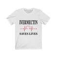 thumbnail image 2 of Ivermectin Saves Lives T-Shirt, 2 of 5