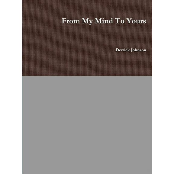 From My Mind To Yours (Paperback)