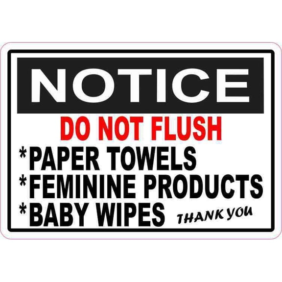 5in x 3.5in Notice Do Not Flush Sticker Vinyl Business Restroom Sign Decal