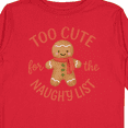 thumbnail image 4 of Inktastic Too Cute for the Naughty List Gingerbread Christmas Boys or Girls Long Sleeve Toddler T-Shirt, 4 of 5