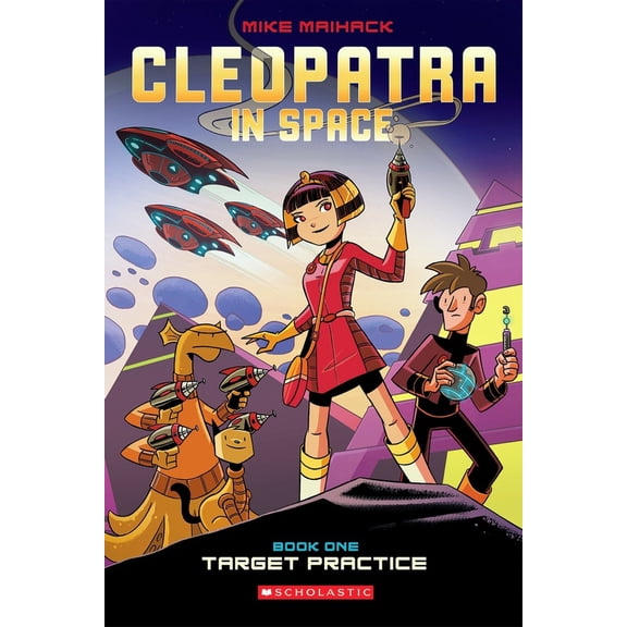 Pre-Owned Target Practice: A Graphic Novel (Cleopatra in Space #1): Volume 1 (Paperback) 0545528437 9780545528436