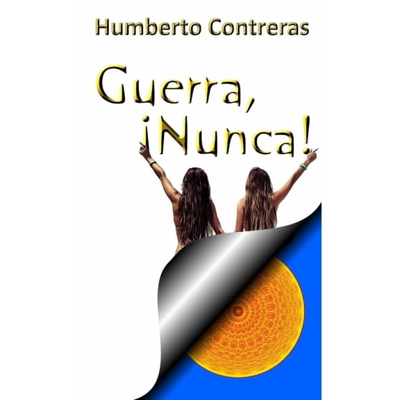 Guerra, Nunca, (Paperback)