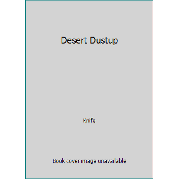 Pre-Owned Desert Dustup (Paperback) 1610673956 9781610673952