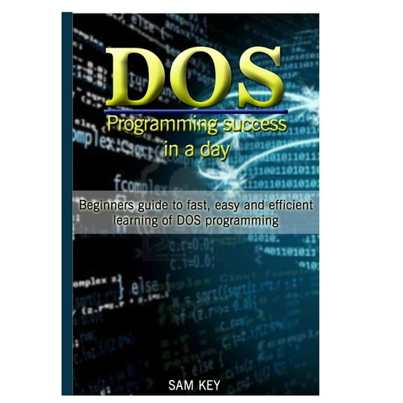 DOS Programming Succes In A Day (Hardcover)