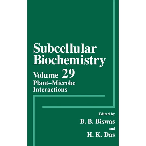 Subcellular Biochemistry Plant-Microbe Interactions, Book 29, (Hardcover)