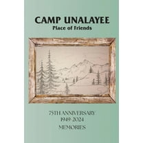 Camp Unalayee, (Paperback)