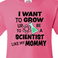 thumbnail image 4 of Inktastic I Want to Grow Up to Be a Scientist Like My Mommy Youth T-Shirt, 4 of 5