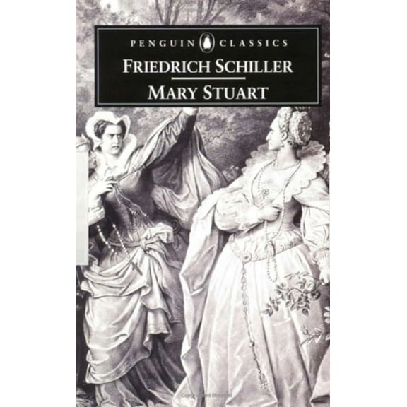 Penguin Classics Mary Stuart, (Paperback)