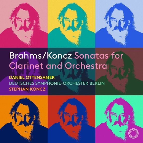 Daniel Ottensamer - Brahms & Koncz: Sonatas for Clarinet & Orchestra - Music & Performance - CD