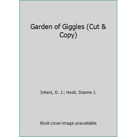 Garden of Giggles (Cut & Copy) [Paperback - Used]
