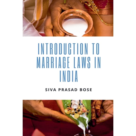 Introduction to Marriage Laws in India, (Paperback)
