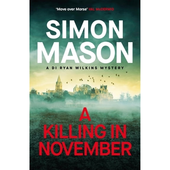 Pre-Owned A Killing in November: A Razor-Sharp Oxford Mystery (Paperback) 1529438411 9781529438413