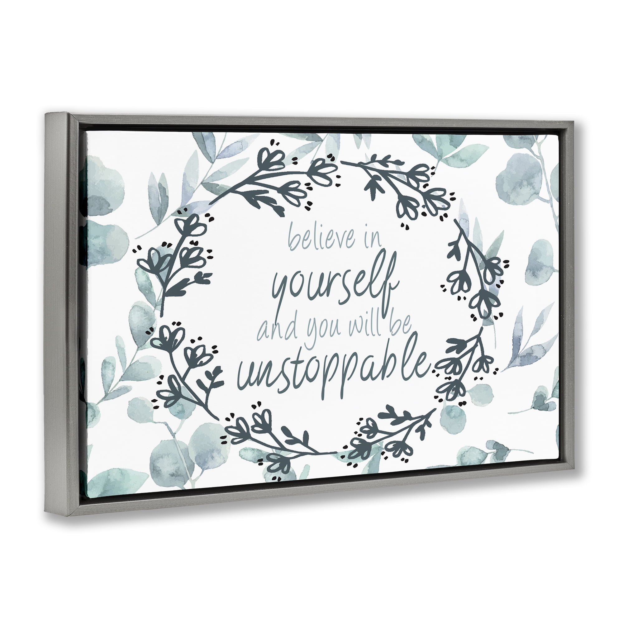 Stupell Industries You Will Be Unstoppable Gray Framed Floater Canvas Wall Art, design by Kim Allen
