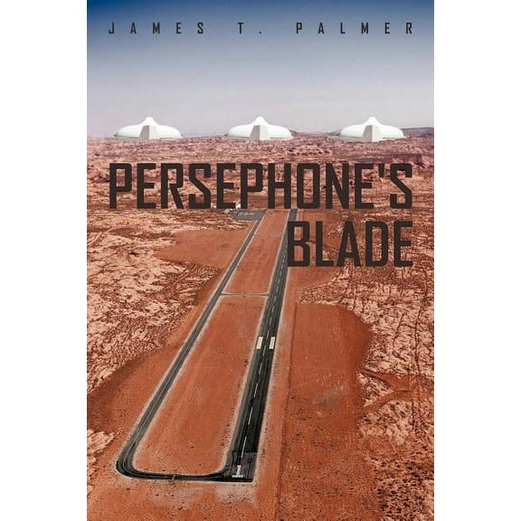 Persephone's Blade, (Paperback)