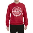 thumbnail image 2 of Wild Bobby, Pop-Pop Man Myth Legend Funny Dad Uncle Papa Granpa Dad Gift, Father's Day, Unisex Crewneck Graphic Sweatshirt, Red, X-Large, 2 of 4