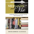 thumbnail image 1 of Pre-Owned Messages pour la Vie - 11 (Paperback) 1674304315 9781674304311, 1 of 1
