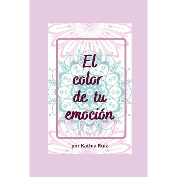El color de tu emoción (Paperback)