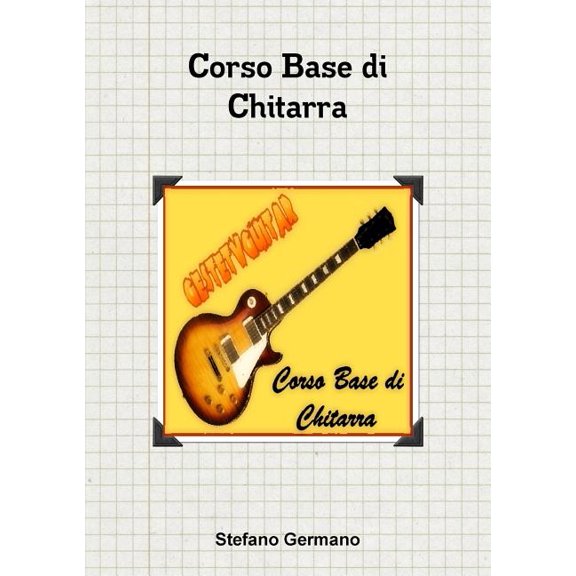 Corso Base di Chitarra Libro (Bianco e nero), (Paperback)
