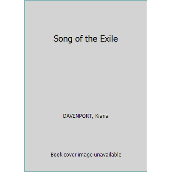 Pre-Owned Song of the Exile (Paperback) 0965760529 9780965760522