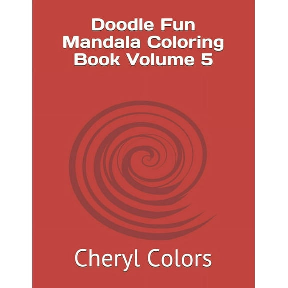 Doodle Fun Mandala Coloring Book Volume 5 (Paperback)