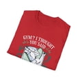 thumbnail image 5 of Gym? I thought You Said Gin Lovers Sarcastic Gym Rat Novelty Unisex T-Shirt, 5 of 5