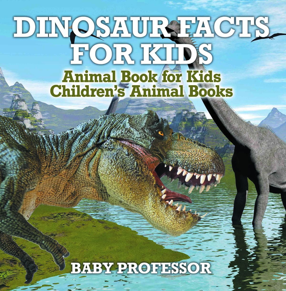 Dinosaur Facts for Kids - Animal Book for Kids | Children's Animal Books - eBook