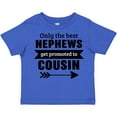 thumbnail image 3 of Inktastic Only the Best Nephews Get Promoted to Cousin Boys or Girls Toddler T-Shirt, 3 of 5