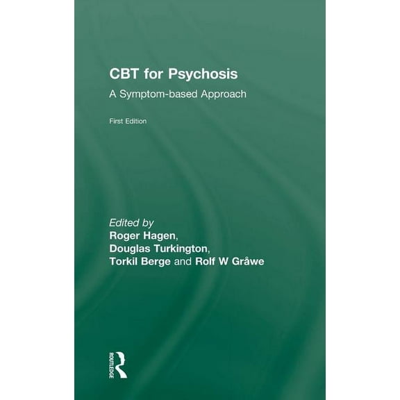 International Society for Psychological CBT for Psychosis: A Symptom-based Approach, (Hardcover)