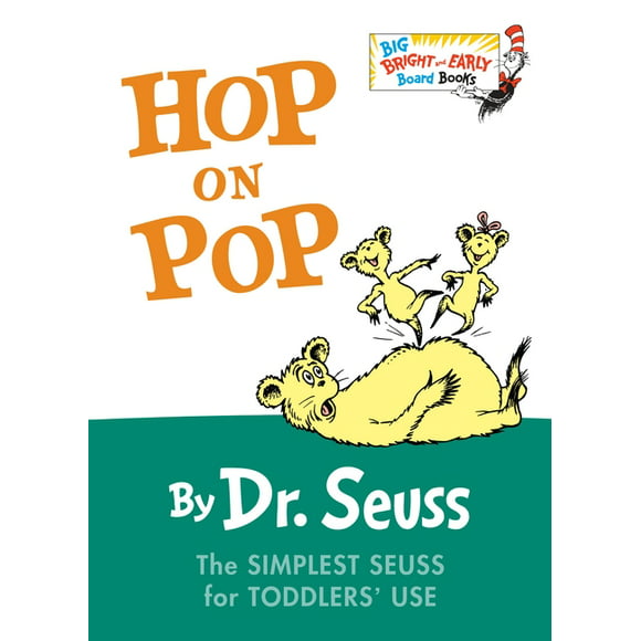 Big Bright & Early Board Book: Hop on Pop : The Simplest Seuss for Youngest Use (Board book)