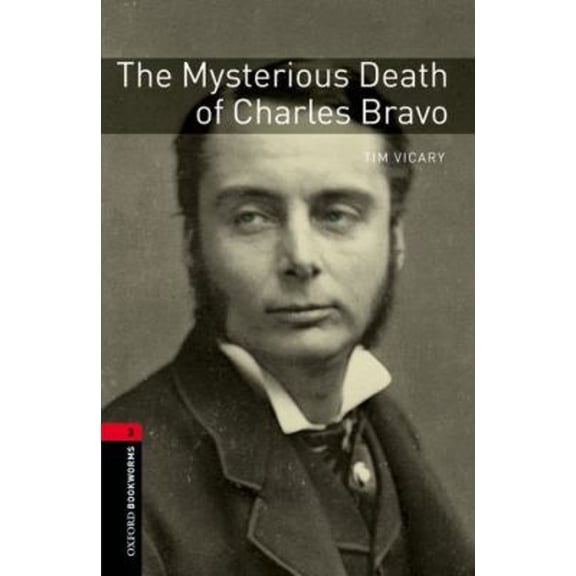 Pre-Owned The Mysterious Death of Charles Bravo (Paperback) 9780194793872