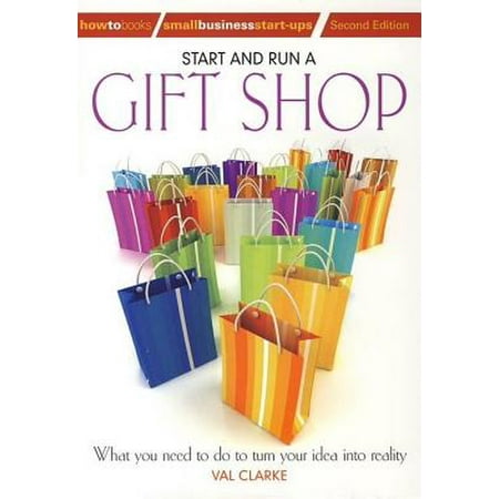 Start And Run A Gift Shop - eBook (Best Novels To Start With)
