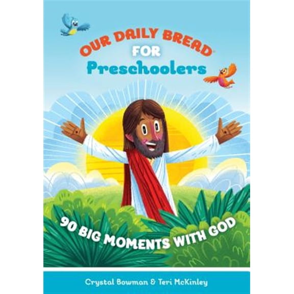 Pre-Owned Our Daily Bread for Preschoolers: 90 Big Moments with God (a Children's Daily Devotional for Toddlers Ages 2-4), Our Daily Bread for Kids, by Bowman, Crystal; McKinley, Teri, (Hardcover), English