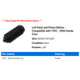 thumbnail image 2 of Left Rack and Pinion Bellow - Compatible with 1992 - 2000 Honda Civic 1993 1994 1995 1996 1997 1998 1999, 2 of 2