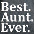 thumbnail image 3 of CafePress - Best Aunt Ever T Shirt - Women's Traditional Fit Dark T-Shirt, 3 of 4