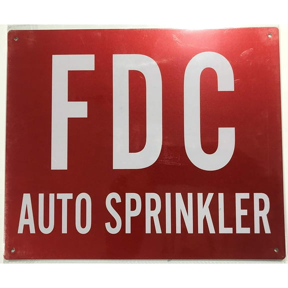 FDC AUTO SPRINKLER SIGN -RED ( Reflective !!! ALUMINUM , 10X12)