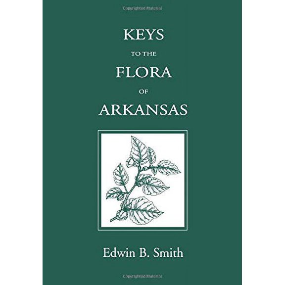 Pre-Owned Keys to the Flora of Arkansas Paperback