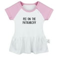 thumbnail image 1 of Pee On The Patriarchy Funny Dresses For Baby, Newborn Babies Skirts, Infant Princess Dress, 0-24M Kids Graphic Clothes (Pink Raglan Dresses, 6-12 Months), 1 of 5