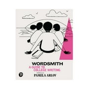 Wordsmith: A Guide to College Writing, (Paperback)