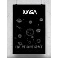 thumbnail image 1 of NASA Give Me Some Space Poster - NASA Designs,, 1 of 2