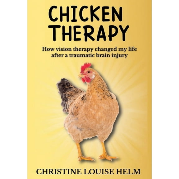 Chicken Therapy, (Hardcover)