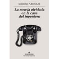 thumbnail image 1 of Libro La Novela Olvidada En La Casa Del Ingeniero Tapa Blanda, Autor Soledad Puertolas, Editorial Anagrama, 1 of 2