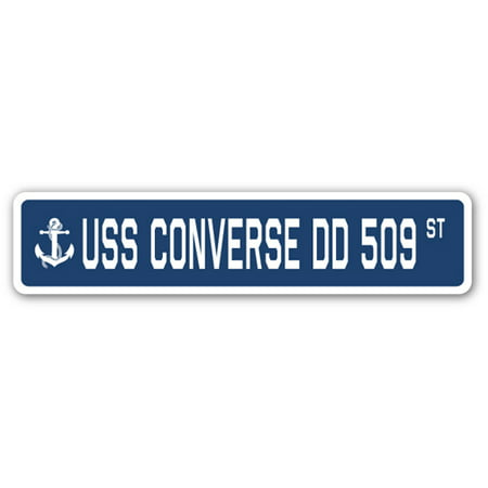 USS CONVERSE DD 509 Street Sign us navy ship veteran sailor (Best Way To Wash Converse)
