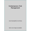 Contemporary Club Management, Used [Paperback]